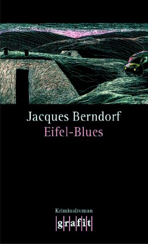 [Siggi Baumeister 01] • Eifel-Blues